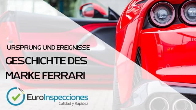 Die Geschichte der Marke Ferrari