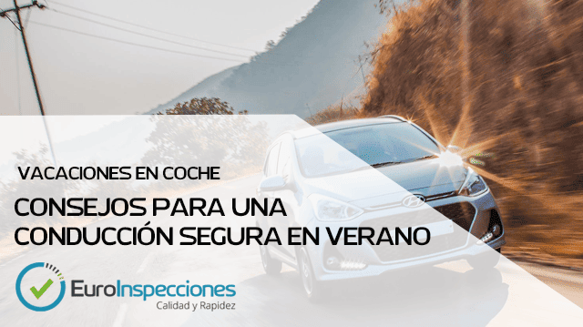 Consejos para conducir estas vacaciones de verano